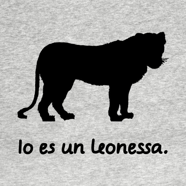 I'm A Lioness (Interlingua) by dikleyt